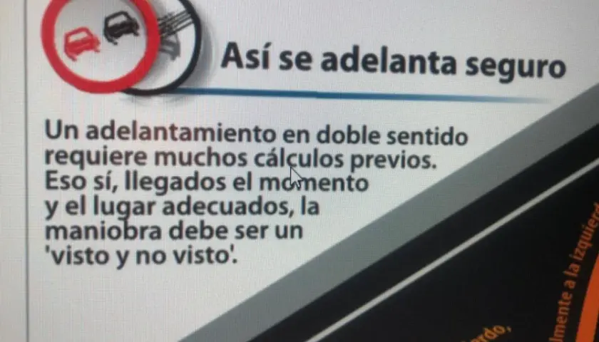Señal de prohibido adelantar y texto sobre cómo realizar un adelantamiento seguro. Antes de iniciar un adelantamiento que debe comprobar, es crucial evaluar el momento y el lugar.
